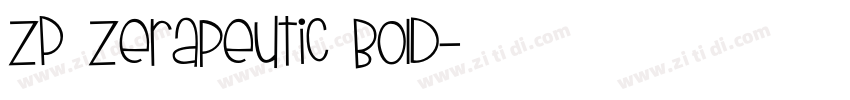 ZP Zerapeutic Bold字体转换